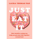 The F*ck It Diet: Eating Should Be Easy(HB),Just Eat It 2 Books Collection Set By Caroline Dooner and laura thomas