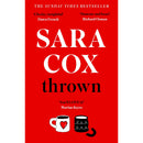 Thrown: The glorious feel-good Sunday Times Bestseller of love, friendship and pottery by Sara Cox