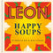 ["9781840917598", "cookbook", "Cookbooks", "Cooking", "cooking book", "Cooking Books", "cooking recipe", "cooking recipe books", "cooking recipes", "Happy Leons", "Happy Leons books", "Happy Leons collection", "Happy Leons set", "happy soups", "John Vincent", "leon", "Rebecca Seal", "soup recipes", "Soups"]