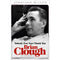 Brian Clough: Nobody Ever Says Thank You: The Biography by Jonathan Wilson