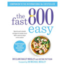 The Fast 800 Series 3 Books Collection Set (The Fast 800 Treats Recipe Book, The Fast 800 Easy, The Fast 800 Recipe Book)