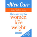 Allen Carr's Easyway Series Collection 3 Books Set - Quit Emotional Eating, Women to Lose Weight, Good Sugar Bad Sugar