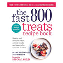 The Fast 800 Series 3 Books Collection Set (The Fast 800 Treats Recipe Book, The Fast 800 Easy, The Fast 800 Recipe Book)