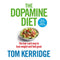 The Dopamine Diet by Tom Kerridge