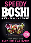BOSH Series 6 Books Collection Set By Henry Firth and Ian Theasby (on a Budget, How to Live Vegan, Healthy Vegan, [Hardcover] Speedy BOSH, [Hardcover] Bosh Simple Recipes, [Hardcover] Bish Bash Bosh)