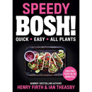 Speedy BOSH [Hardcover], BOSH on a Budget, BOSH How to Live Vegan By Henry Firth and Ian Theasby 3 Books Collection Set