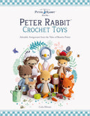 Peter RabbitTM Crochet Toys: Adorable Amigurumi from the Tales of Beatrix Potter (The World of Peter Rabbit Beatrix Potter)