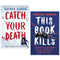 Ravena Guron 2 Books Collection Set (This Book Kills & Catch Your Death)