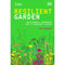 RHS Resilient Garden: Sustainable Gardening for a Changing Climate by Tom M.D. Massey