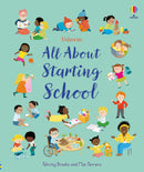 All About Starting School by Felicity Brooks (Usborne All About series)