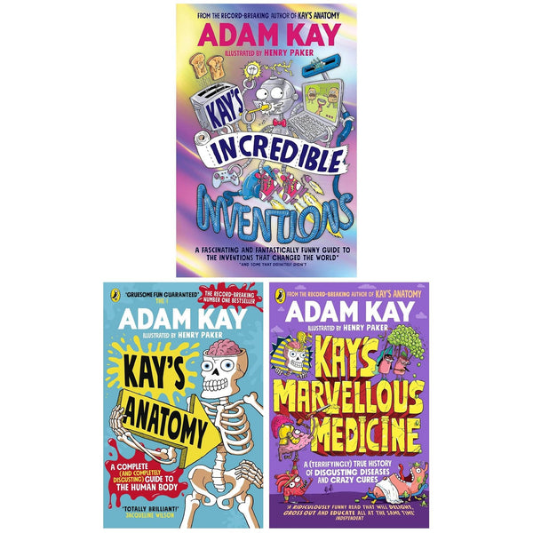 Adam Kay's 3 Books Collection Set (Kay's Incredible Inventions, Kay's Anatomy and Kay's Marvellous Medicine)