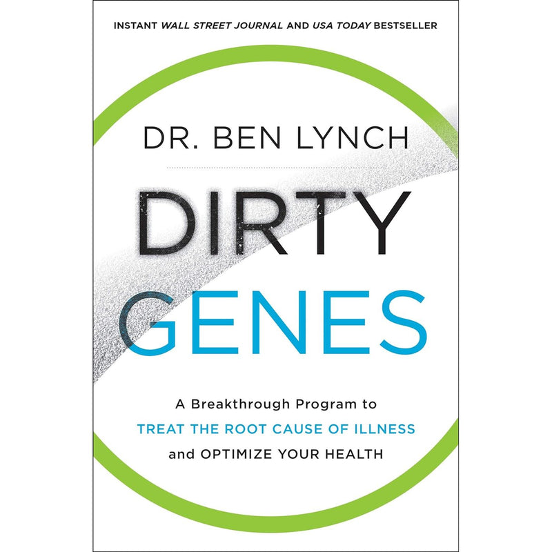 ["9780062698155", "ben lynch", "ben lynch books", "ben lynch collection", "ben lynch set", "bestselling author", "Bestselling Author Book", "bestselling book", "bestselling books", "bestselling single book", "bestselling single books", "Dirty Genes", "Dirty Genes book", "Family and Lifestyle", "Health", "Health and Fitness", "health books", "Healthy Diet", "Healthy Eating", "lifestyle", "Mental health"]