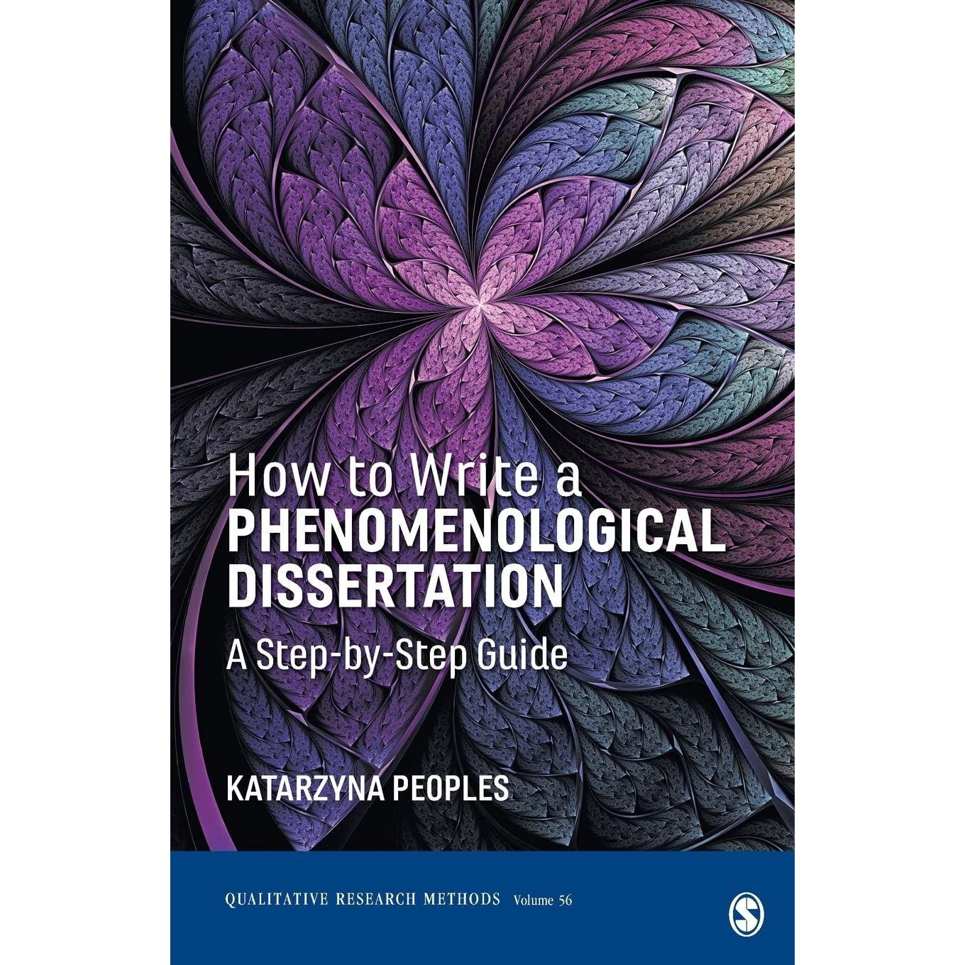 to　a　Guide　A　How　Dissertation:　Phenomenological　Write　Step-by-Step