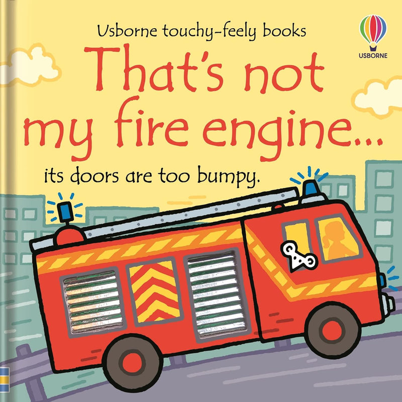 ["9781801314855", "baby books", "Board Book", "Board Book Collection", "board books", "board books for toddlers", "children board book", "children board books", "childrens books", "Childrens Books (0-3)", "cl0-PTR", "fire engine", "Not My Fire Engine", "That's Not My Fire Engine", "thats not my series", "Touchy feely Board", "touchy feely board books", "touchy feely books", "usborne touchy feely books", "usborne touchy-feely board books"]