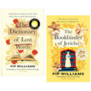 Pip Williams 2 Books Collection Set (The Dictionary of Lost Words and The Bookbinder of Jericho)