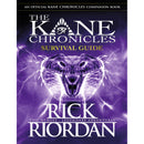 The Kane Chronicles Survival Guide by Rick Riordan