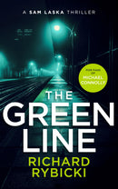 The Green Line by Richard Rybicki: A Sam Laska Crime Thriller (The Sam Laska Crime Thriller Series)