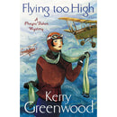 Flying Too High: Miss Phryne Fisher Investigates by Kerry Greenwood