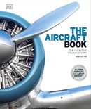 The Aircraft Book: The Definitive Visual History By DK - Paperback
