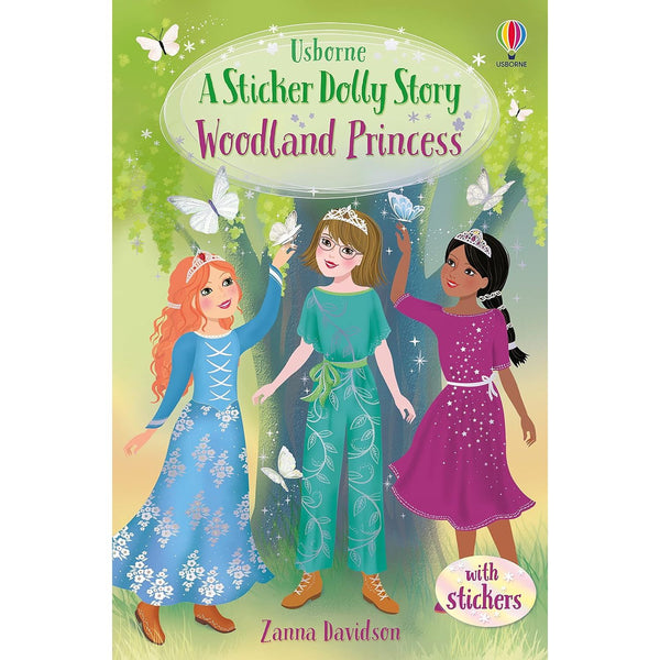 Sticker Dolly Stories: Woodland Princess (A Princess Dolls Story)
