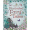 Usborne Illustrated Fairy Tales (Anthologies & Treasuries) (Illustrated Story Collections)