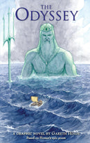 The Odyssey: A Graphic Novel: Homer's exciting ancient Greek myth told as a pacy full-colour graphic novel perfect for both YA and adult readers