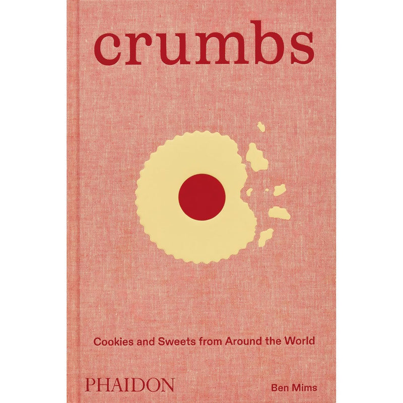 ["9781838668860", "Baking", "Baking book", "Baking Books", "baking cookbook", "baking guide", "Ben Mims", "Ben Mims books", "Ben Mims collection", "Ben Mims series", "Ben Mims set", "Cake Baking", "cookie", "cookie baking", "COOKIES", "Cooking", "Cooking Books", "cooking recipe books", "cooking recipes", "crumbs book", "crumbs collection", "crumbs set", "sweet treats", "sweets"]