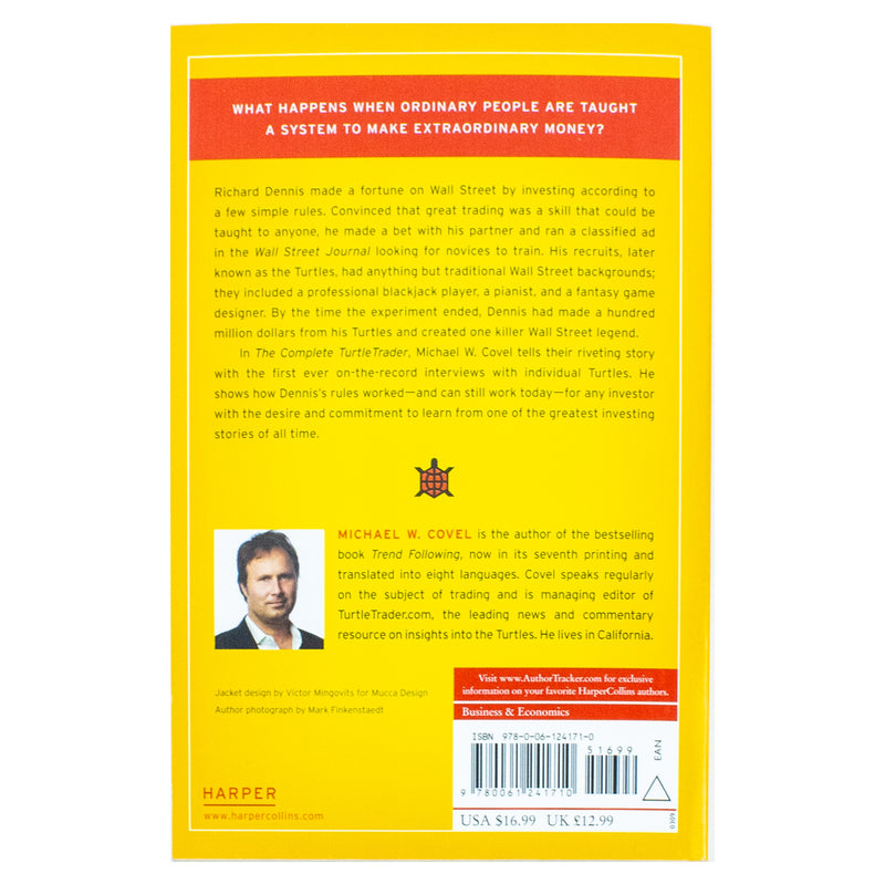 ["9780061241710", "business", "Business and Computing", "Business books", "business leadership skills", "business life", "business life books", "Business Management", "business motivation skills", "Finance & Stock Market History", "Investment & securities", "Personal Financial", "Personal Financial Investing", "Professional Finance", "stock market", "stock trading", "The Complete Turtle Trader", "The Complete TurtleTrader", "The Complete TurtleTrader How 23 Novice Investors Became Overnight Millionaires", "trading"]