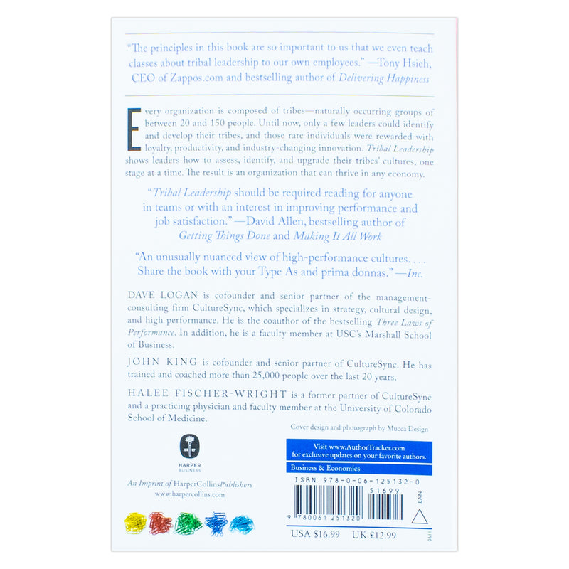 ["9780061251320", "Best leadership books", "business careers", "Business Careers Book", "Business Careers Books", "Business leadership strategies", "Business Psychology", "Dave Logan", "development books", "Halee Fischer-Wright", "John King", "Management", "management techniques", "Marketing", "Memory Improvement", "Organizational skills", "Sales", "Sales & Marketing", "Self Help", "Self Help Memory Improvement", "Team Building", "Tribal Leadership", "Tribal Leadership Leveraging Natural Groups to Build a Thriving Organization", "Workplace Culture"]