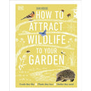 How to Attract Birds, How to Attract Wildlife To your Garden 2 Collection Books Set