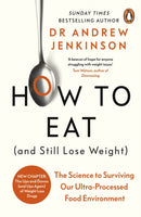Why We Eat, How To Eat, Ultra-Processed People 3 Books Collection Set