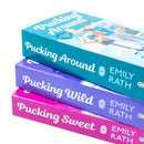 Jacksonville Rays Series By Emily Rath 3 Books Collection Set (Pucking Around, Pucking Wild and Pucking Sweet)