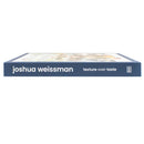 Joshua Weissman: Texture Over Taste