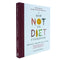 The How Not to Diet Cookbook: Over 100 Recipes for Healthy, Permanent Weight Loss by Michael Greger