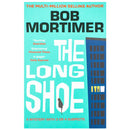 The Long Shoe: The new novel from multi-million selling author Bob Mortimer