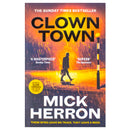 Clown Town by Mick Herron | Slough House Thriller Book 9 – The Series That Inspired the Hit Show Slow Horses