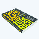 I Will Teach You To Be Rich: No guilt, no excuses - just a 6-week programme that works by Ramit Sethi