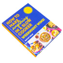 How to Make Anything in a Slow Cooker: Weeknight Wins!: Brand new easy, prep-ahead recipes from the bestselling author