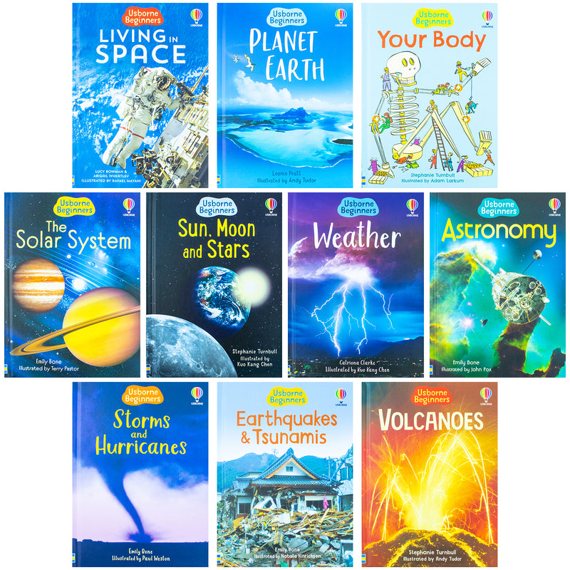 ["9781801314176", "Astronomy", "Beginner's Science Collection", "Beginners Series", "Childrens Educational", "cl0-PTR", "Earthquakes and Tsunamis", "junior books", "Living in Space", "Planet Earth", "Storms and Hurricanes", "Sun Moon and Stars", "The Solar System", "Usborne", "Usborne Beginner's", "Usborne Beginners Science Collection", "Usborne Beginners series", "usborne science box set", "Volcanoes", "Your Body"]
