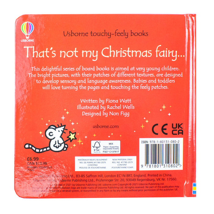 ["9781801310802", "baby books", "Board Book", "Board Book Collection", "board books", "board books for toddlers", "children board book", "children board books", "childrens books", "Childrens Books (0-3)", "christmas set", "cl0-PTR", "fiona watt", "thats not my", "Thats Not My Christmas", "Thats Not My Christmas Fairy", "Thats Not My Fairy", "thats not my series", "Touchy feely Board", "touchy feely board books", "touchy feely books", "Usborne Touchy Feely", "Usborne Touchy Feely board book", "usborne touchy feely books", "usborne touchy feely sound book", "usborne touchy feely sounds", "usborne touchy-feely board books", "Usbourne"]