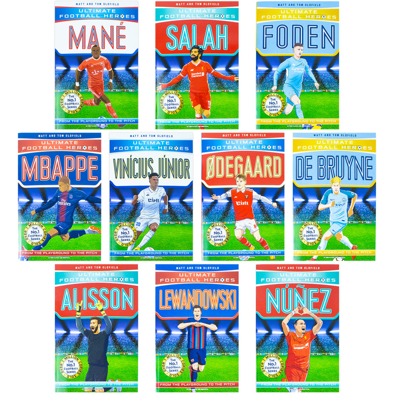 ["Alisson", "Book Sets", "childrens books", "Childrens Books (7-11)", "cl0-PTR", "De Bruyne", "Foden", "football books ultimate heroes", "Football Heroes", "junior books", "Lewandowski", "Mane", "Matt Oldfield", "Mbappe", "Nunez", "Odegaard", "Salah", "Tom Oldfield", "Ultimate Football Hero", "ultimate football hero books", "Ultimate Football Heroes", "ultimate football heroes books", "Ultimate Football Heroes Collection", "ultimate football heroes ronaldo", "Vinicius Jr", "young teen"]