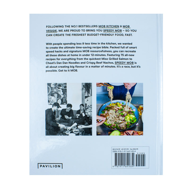 ["12-minute meals books", "9781911641834", "ben lebus", "ben lebus book collection", "ben lebus book collection set", "ben lebus books", "ben lebus collection", "ben lebus series", "ben lebus speedy mob", "best recipes", "bestselling books", "cookbooks", "cooking book", "cooking books", "easy meals", "easy meals cookbook", "easy recipes", "friday night", "indian food cooking", "indian recipe", "indian recipe books", "mob kitchen", "mob style", "mob veggie", "no 1 bestseller mob kitchen", "Quick & Easy Meals", "quick meals", "recipe books", "speedy mob", "speedy mob ben lebus", "speedy mob book", "speedy mob by ben lebus", "speedy mob cook book", "speedy mob cookbook", "speedy mob recipe book", "vegan cooking", "vegeterian cooking"]