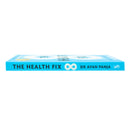 The Health Fix: Transform your Health in 8 Weeks