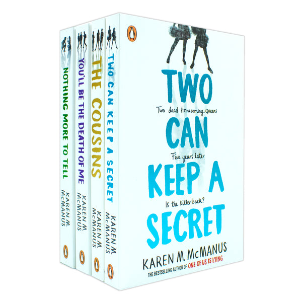 Karen McManus 4 Books Collection Set (Nothing More To Tell, The Cousins, Two Can Keep a Secret, You will be the Death of Me)
