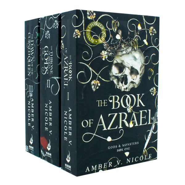 Gods & Monsters Series 3 Books Collection Set (The Book of Azrael, The Throne of Broken Gods, The Dawn of the Cursed Queen)