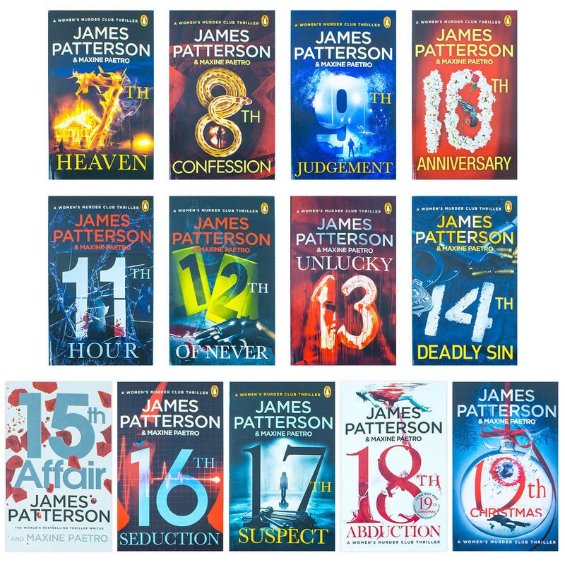 ["10th anniversary", "11th hour", "12th of never", "14th deadly sin", "15th affair", "16th seduction", "17th suspect", "18th abduction", "19th christmas", "1st to die", "2nd chance", "3rd degree", "4th of july", "5th horseman", "6th target", "7th heaven", "8th confession", "9789123984046", "9th judgement", "adult fiction", "best james patterson books", "fiction books", "james paterson", "james patterson", "james patterson book set", "james patterson books", "james patterson books in order", "james patterson collection", "james patterson series", "james patterson women murder club", "mysteries", "suspense", "thrillers", "unlucky 13", "women murder club book collection", "women murder club books", "women murder club collection", "women murder club series", "Womens Murder", "Womens Murder Club series"]