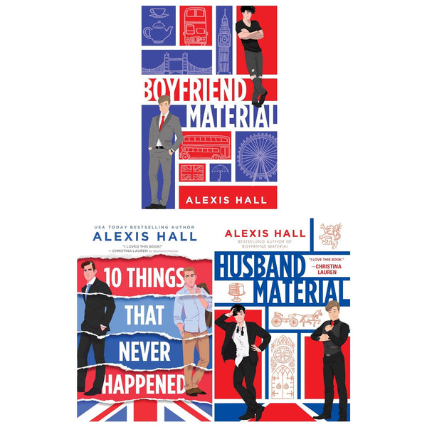 Alexis Hall 3 Books Collection Set (Boyfriend Material, Husband Material, 10 Things That Never Happened)