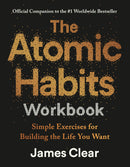 Atomic Habits & The Atomic Habits Workbook – 2 Books Collection Set by James Clear | Build Good Habits & Break Bad Ones