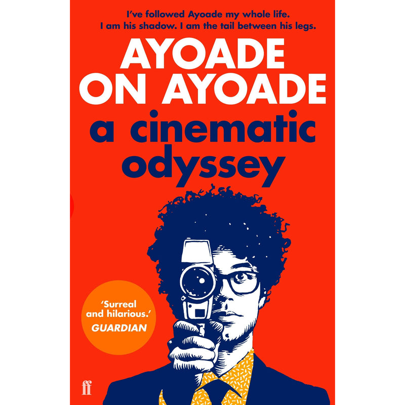 ["9780571316533", "A Cinematic Odyssey", "ayoade", "ayoade on ayoade", "ayoade on ayoade by richard ayoade", "Ayoade on Ayoade: A Cinematic Odyssey", "film direction", "film director biographies", "film production", "richard ayoade", "richard ayoade autistic", "richard ayoade ayoade on ayoade", "richard ayoade book collection", "richard ayoade books", "richard ayoade collection", "richard ayoade disenchantment", "richard ayoade film", "richard ayoade it crowd", "richard it crowd"]
