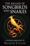 The Ballad of Songbirds and Snakes and Sunrise On The Reaping by Suzanne Collins 2 Books Collection Set (The Hunger Games Series)
